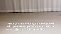 TINY PERVERTS LOVE HIDING IN MY PANTIES