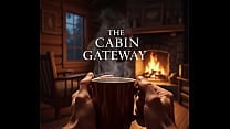 The Cabin Gateway Erotic Audio for Women