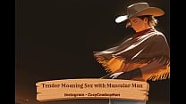 Tender Moaning Sex with Muscular Man Tender Moaning Sex with Muscular Man