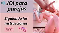 JOI para parejas Audio en espa ntilde ol JOI para parejas Audio en espa ntilde ol