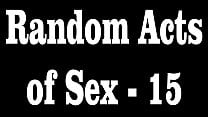 Random Acts of Sex   15
