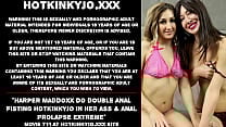 Harper Maddoxx do double anal fisting Hotkinkyjo in her ass  amp  anal prolapse extreme Harper Maddoxx do double anal fisting Hotkinkyjo in her ass  amp  anal prolapse extreme