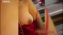MESSALINA CASADA EXIBICIONISTA SAFADA COLOCA OS PEITOS PARA FORA E DEIXA OS MOTORISTAS E VOYEURS VEREM SUAS TETAS NATURAIS MESSALINA CASADA EXIBICIONISTA SAFADA COLOCA OS PEITOS PARA FORA E DEIXA OS MOTORISTAS E VOYEURS VEREM SUAS TETAS NATURAIS
