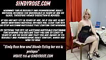 Sindy Rose how anal blonde fisting her ass amp prolapse