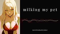 F4M   Erotic Audio    Milking My Pet   Mistress Praise Kink BDSM  aiart F4M   Erotic Audio    Milking My Pet   Mistress Praise Kink BDSM  aiart