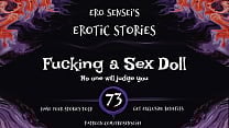 Fucking a Sex Doll  Erotic Audio for Women   ESES73 
