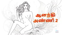 Sex with Aanandhi Anni ndash Part 2 Tamil Audio Sex Story Sex with Aanandhi Anni ndash Part 2 Tamil Audio Sex Story