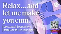 ASMR Audio Porn  Massage Turns Into Happy Ending  ndash  Finger Play  amp  Oral Sex with a Stranger  ndash  Erotic Audio Story ASMR Audio Porn  Massage Turns Into Happy Ending  ndash  Finger Play  amp  Oral Sex with a Stranger  ndash  Erotic Audio Story