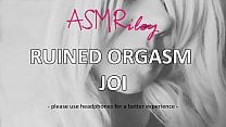 EroticAudio ASMR Ruined Orgasm JOI EroticAudio ASMR Ruined Orgasm JOI