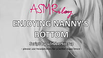 EroticAudio Enjoying Nanny 039 s Bottom