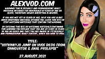 HOTKINKYJO JUMP ON HUGE DILDO FROM SINNOVATOR amp ANAL PROLAPSE