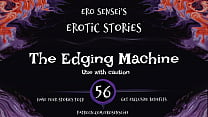 The Edging Machine Erotic Audio for Women ESES56