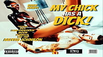 My Chick Has A Dick Full Movie My Chick Has A Dick Full Movie
