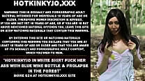 Hotkinkyjo in white shirt fuck her ass with blue bottle amp prolapse in the forest