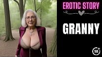 GRANNY Story A Hot Summer with Step Grandma Part 1