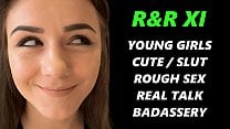 CUTE GIRLS TURNED INTO FUCKMEAT AND USED IN EVERY WAY POSSIBLE R amp R11 Featuring Riley Reid Rosalyn Sphinx Kelsi Lynn