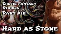 Erotic Fantasy Stories 13 Hard as Stone