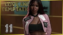 LOVE AND TEMPTATION  11