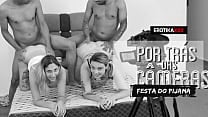 Festa do Pijama XXX EROTIKAXXX Por tras das cameras