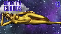 ABOVE THE CLOUDS 13 bull The naked horny golden goddess