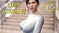 LUST ACADEMY  115  bull  Big titties is all we want   yes please 