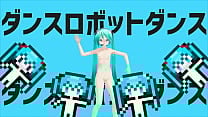 【MMD】DANCE ROBOT DANCE【Hatsune Miku】