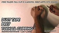 Duct Tape Prey Toenail Clipping
