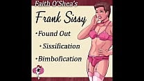 Frank Sissy Erotic Audio Therapist Candidly Speaks to Man in Panties