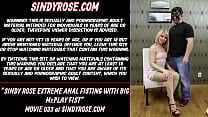 Sindy Rose extreme anal fisting with big Mr Play fist