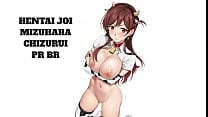HENTAI JOI PT BR Mizuhara Chizuru