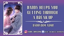 M4F Roleplay Daddy Helps You With A Breakup