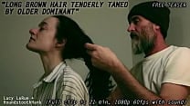 Long Brown Hair Tenderly Tamed by Older Dominant0 Long Brown Hair Tenderly Tamed by Older Dominant0