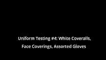 Uniform Testing 4 White Coveralls Face Coverings Assorted Gloves Uniform Testing 4 White Coveralls Face Coverings Assorted Gloves