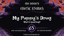 My Puppy 039 s Drug Erotic Audio for Women ESES65