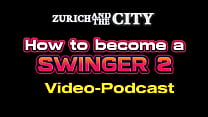 Become a Swinger 2 ndash Know Your Dick ndash PODCAST Become a Swinger 2 ndash Know Your Dick ndash PODCAST