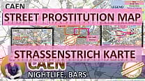 Caen France Sex Map Street Prostitution Map Massage Parlours Brothels Whores Callgirls Bordell Freelancer Streetworker Prostitutes Caen France Sex Map Street Prostitution Map Massage Parlours Brothels Whores Callgirls Bordell Freelancer Streetworker Prostitutes
