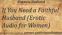 If You Need a Faithful Husband  Erotic Audio for Women 