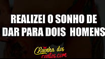 Realizei o sonho de dar para dois homens Contos er oacute ticos