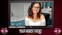 Leana Lovings Your Worst Friend Going Deeper Season 3 pornstar