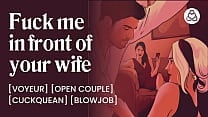 I fuck her in front of my wife and she watches us Cuckold real couple Please fuck my husband Amateur blowjob